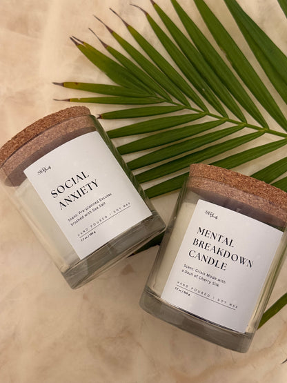 Mental Breakdown Candle- Scented with Cherry Silk